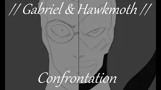 //Gabriel & Hawkmoth//Confrontation