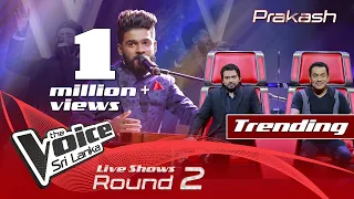 Prakash K. | #Uppena - Nee Kannu Neeli Samudram | Live Shows Rounds 02 | The Voice Sri Lanka