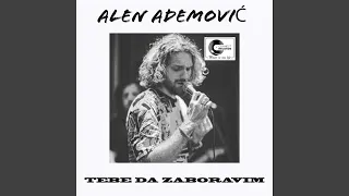 Tebe da zaboravim (live)