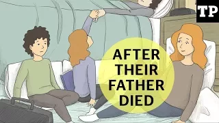 After Their Father Died: What it's like after a parent dies