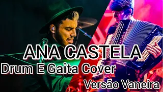 Nosso Quadro - ANA CASTELA - Drum Cover e Gaita Cover - Versão Vaneira