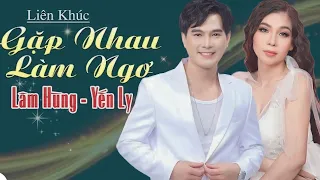 Liên Khúc Gặp Nhau Làm Ngơ - Lâm Hùng ft Yến Ly | Top Ca Nhạc Trữ Tình Được Khán Giả Yêu Thích Nhất