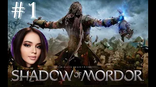 Прохождение Middle-earth: Shadow of Mordor — Часть 1: Тени Мордора