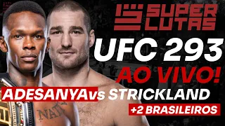 🔴UFC 293 AO VIVO - ADESANYA x STRICKLAND + 2 BRASILEIROS