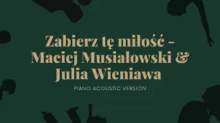 Maciej Musiałowski & Julia Wieniawa - Zabierz tę miłość / Storytel "Random" Podkład Instrumental