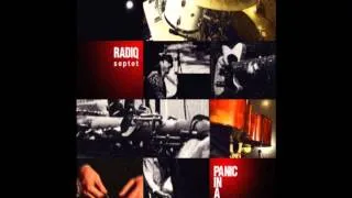 Panic In A Spaceship- RADIQ Septet