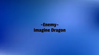 Enemy- Imagine Dragons (slowed + reverb) (Lyrics)