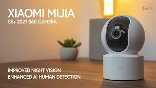 XIAOMI Mijia SE+ 2021 360 Camera 1080p - Short overview- BETTER NIGHT VISION AND AI HUMAN DETECTION!