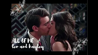 LEO AND HAYLEY||ALL OF ME (season 1 greenhouse academy)
