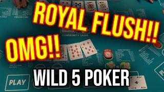 I HIT A ROYAL FLUSH!! WILD 5 POKER!! AMAZING SESSION!!!