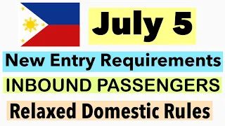 🇵🇭PHILIPPINES TRAVEL UPDATE |NEW ENTRY REQUIREMENTS FOR INBOUND PASSENGERS AND DOMESTIC PROTOCOLS