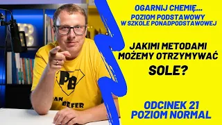 Jakimi metodami możemy otrzymywać sole? #N21​ - ogarnij chemię z Panem Belfrem