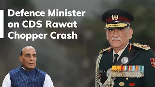 Defence Minister Rajnath Singh briefs Parliament on CDS Bipin Rawat Tamil Nadu IAF chopper crash