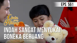 CINTA YANG HILANG - Indah Sangat Menyukai Boneka Beruang [25 Juni 2019]