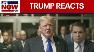 WATCH: Trump reacts to his conviction outside courtroom | LiveNOW from FOX
