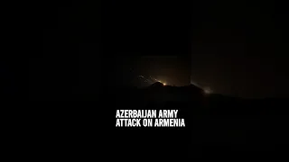 Azerbaijan army attack on Armenia       #azerbaycan #armenia #karabakh