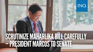 Scrutinize Maharlika bill carefully – President Marcos to Senate