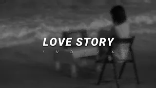 indila - love story | slowed & reverb (paroles)