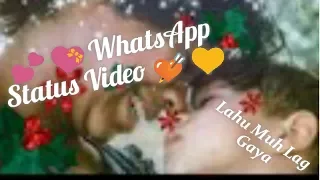 whatsapp status video : Lahu Muh Lag Gaya 💑👍👌 Ram Leela 💘 Deepika Padukone