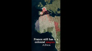 France still has it´s colonial empire in Africa #shorts #geopolitics #history #maps