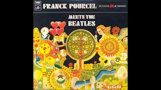 Franck Pourcel  Plays Beatles Here, There and Everywhere