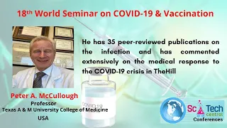 Peter A McCullough | Texas A & M University | USA | SciTech Central COVID-19