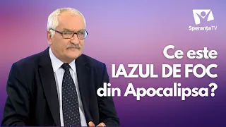 Ce este IAZUL DE FOC din Apocalipsa? | Vremea Întrebărilor