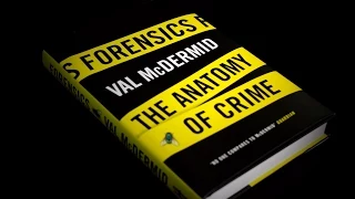 Val McDermid 'Forensics: The Anatomy of Crime'