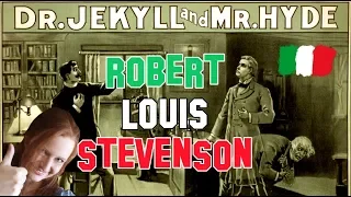 Letteratura Inglese | Robert Louis Stevenson: Dr. Jekyll and Mr. Hyde e altre opere