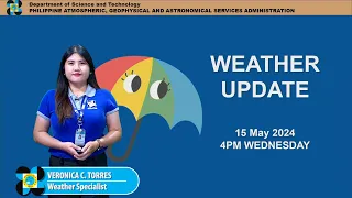 Public Weather Forecast issued at 4PM | May 15, 2024 - Wednesday