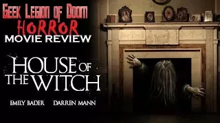 HOUSE OF THE WITCH ( 2017 Emily Bader ) Haunting Horror Movie