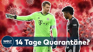 URLAUBSSEUCHE: Fünf Corona-Fälle um Kapitän Neuer beim FC Bayern München