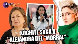 Xóchitl Gálvez le habla de frente a Alejandra del Moral | Macabrón