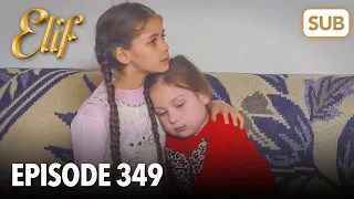 Elif Episode 349 | English Subtitle