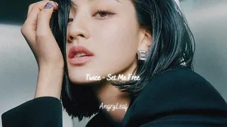 Twice - Set Me Free {slowed + reverb}