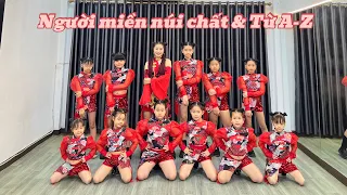 Người miền núi chất & Từ A-Z DANCE KIDS - Team Thuy Tran - BB Dance Studio