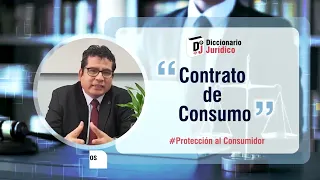 CONTRATO DE CONSUMO | Protección al Consumidor | Diccionario Jurídico 97