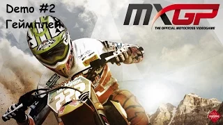 MXGP: The Official Motocross Videogame - Геймплей PS4 (Demo)