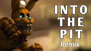 FNaF - Into The Pit (Remix/Cover) [FNaF Lyric Video]