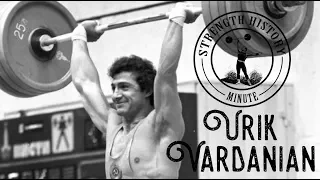 Urik Vardanian | Strength History Minute