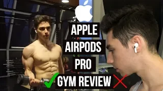 Are the AIRPODS PRO good for GYM USE?