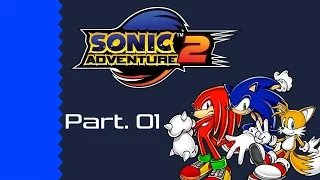 Sonic Adventure 2 Gameplay pt.1
