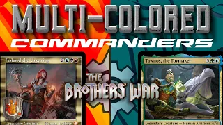 The Brothers’ War - The Best Multi-Colored Commanders | The Command Zone 499 | Magic Commander EDH