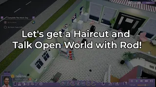 LBY | Let's get a Haircut and Talk Open World with Rod!