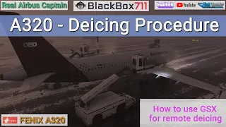 Airline Captain | MSFS FENIX A320 | Remote Deicing explained with new GSX