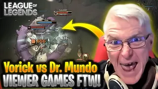 Yorick VS Dr  Mundo Madness