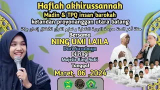 Haflah Akhirussanah Madin & TPQ Insan Barokah Bersama Ning Umi Laila.