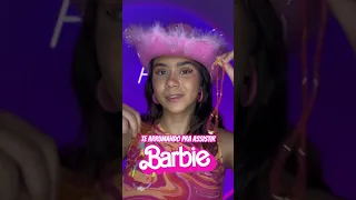 POV: TE ARRUMANDO PRA ASSISTIR BARBIE