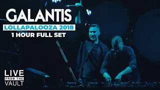 Galantis - Lollapalooza 2018 (Full Set) | Live From The Vault