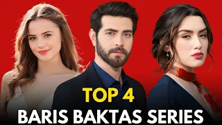 Top 4 Baris Baktas Drama Series 2024 || Baris Baktas Drama List 2024